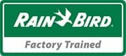 Rain Bird Factory Trained
